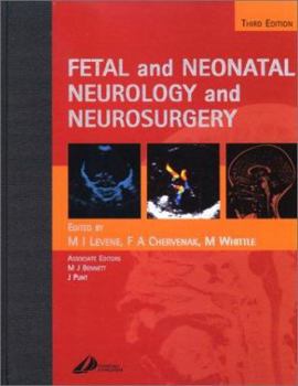 Hardcover Fetal and Neonatal Neurology and Neurosurgery Book