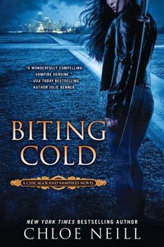 Biting cold - Book #6 of the Chicagoland Vampires