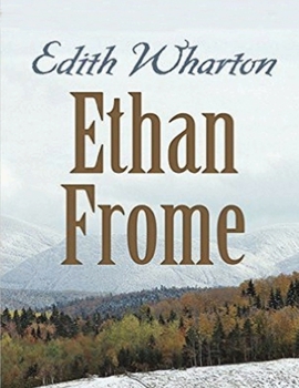 Paperback Ethan Frome (Annotated) Book
