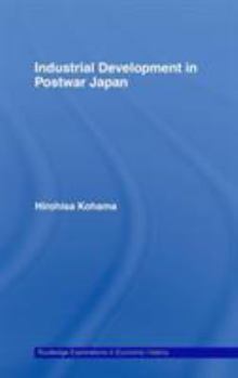 Hardcover Industrial Development in Postwar Japan Book