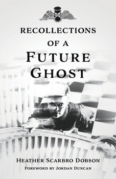 Paperback Recollections of a Future Ghost Book