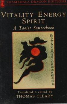 Paperback Vitality, Energy, Spirit: A Taoist Sourcebook Book