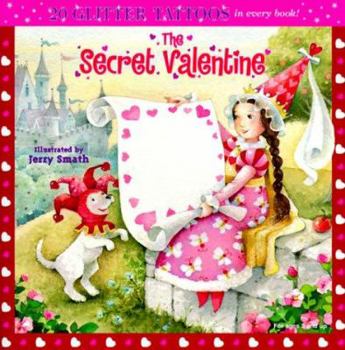 Paperback The Secret Valentine (Glitter Tattoos) Book