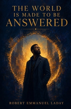 Paperback The World Is Made to Be Answered (StillPoint) Book