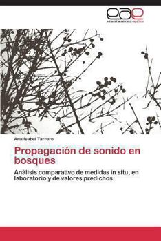 Paperback Propagación de sonido en bosques [Spanish] Book