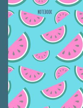 Notebook: College Ruled Composition Book with Watermelon Pattern Cover Design in Turquoise Blue