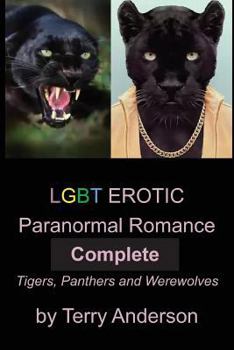 Paperback LGBT Erotic Paranormal Romance Complete Tigers, Panthers and Werewolves Book