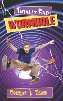 Paperback Totally Rad Wormhole Book