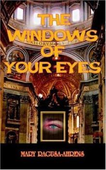 Paperback The Windows of Your Eyes Book