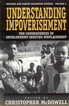 Library Binding Understanding Impoverishment: The Consequences of Development-Induced Displacement Book
