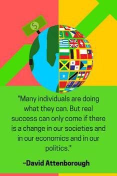 Paperback ''Many individuals are doing what they can. But real success can only come if there is a change in our societies and in our economics and in our polit Book