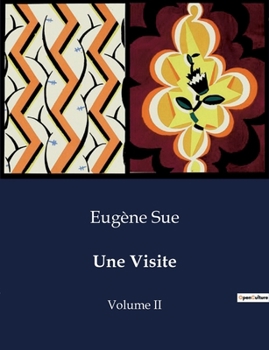 Paperback Une Visite: Exploration du sérail ottoman au XIXe siècle [French] Book