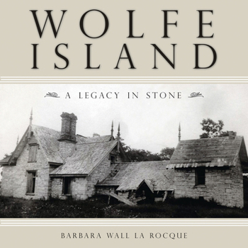 Paperback Wolfe Island: A Legacy in Stone Book