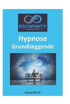 Paperback Hypnose: Grundlæggende [Danish] Book