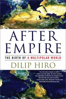 Hardcover After Empire: The Birth of a Multipolar World Book