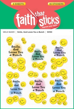 Smile, God Loves You a Bunch