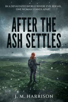 Paperback After the Ash Settles Book