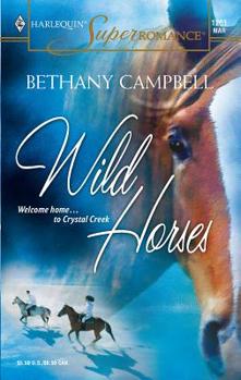 Wild Horses: Crystal Creek (Larger Print) - Book #31 of the Crystal Creek