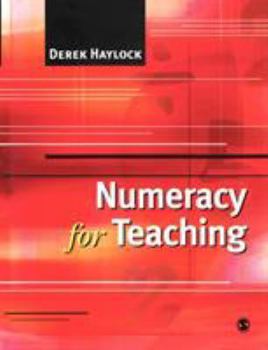 Paperback Numeracy for Teaching Book