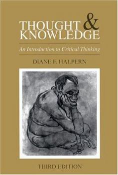 Paperback Thought and Knowledge: An Introduction to Critical Thinking Book