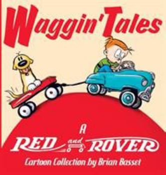 Paperback Waggin' Tales: A Red and Rover Collection Book