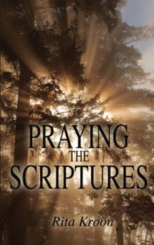 Paperback Praying the Scriptures Book
