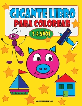 Paperback Gigante Libro Para Colorear 3-5 años [Spanish] Book