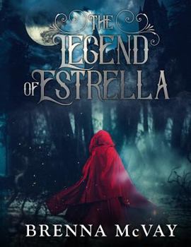 Paperback The Legend of Estrella Book