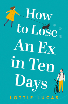 Paperback HOW TO LOSE AN EX IN TEN DAYS Book