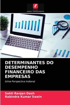 Paperback Determinantes Do Desempenho Financeiro Das Empresas [Portuguese] Book