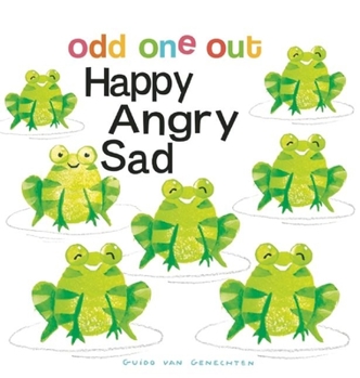 Happy Angry Sad - Book  of the Odd One Out