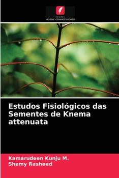 Paperback Estudos Fisiológicos das Sementes de Knema attenuata [Portuguese] Book