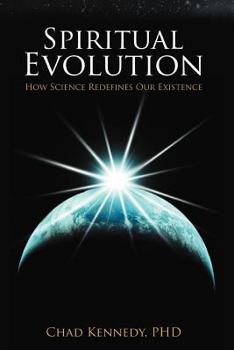 Paperback Spiritual Evolution: How Science Redefines Our Existence Book