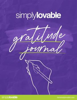 Simply Lovable Gratitude Journal