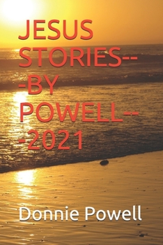 Paperback Jesus Stories---By Powell---2021 Book