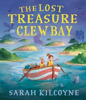 Hardcover The Lost Treasure of Clew Bay Book