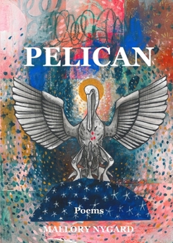 Paperback Pelican: Poems Book