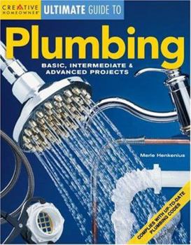 Paperback Plumbing: Basic, Intermediate & Advanced Projects Book