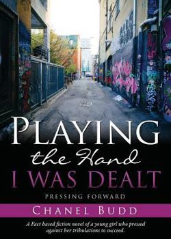 Paperback Playing the Hand I Was Dealt Book