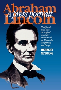 Paperback Abraham Lincoln: A Press Portrait Book