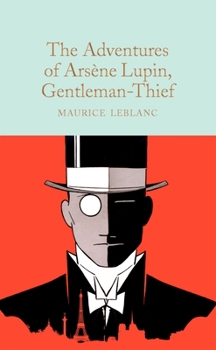 Hardcover The Adventures of Arsène Lupin, Gentleman-Thief Book