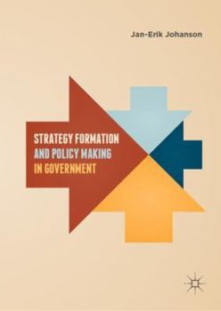 Hardcover Strategy Formation and Policy Making in Government Book