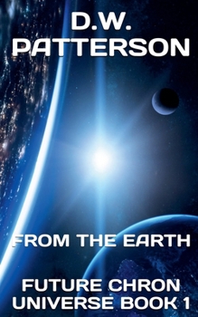From The Earth (Future Chron)