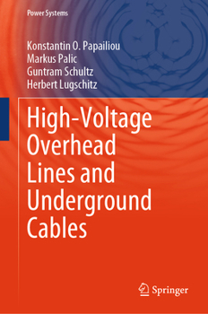 Hardcover High-Voltage Overhead Lines and Underground Cables Book
