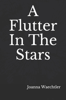 Paperback A Flutter In The Stars Book