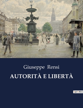 Paperback Autorità E Libertà [Italian] Book