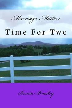 Paperback Marriage Matters: Time for Two Book