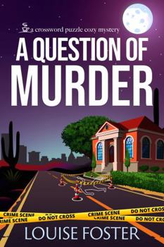 Paperback A Question of Murder: A Crossword Puzzle Cozy Mystery Book