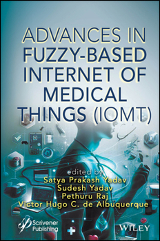 Hardcover Advances in Fuzzy-Based Internet of Medical Things (Iomt) Book