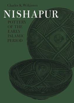 Paperback Nishapur: Pottery of the Early Islamic Period Book